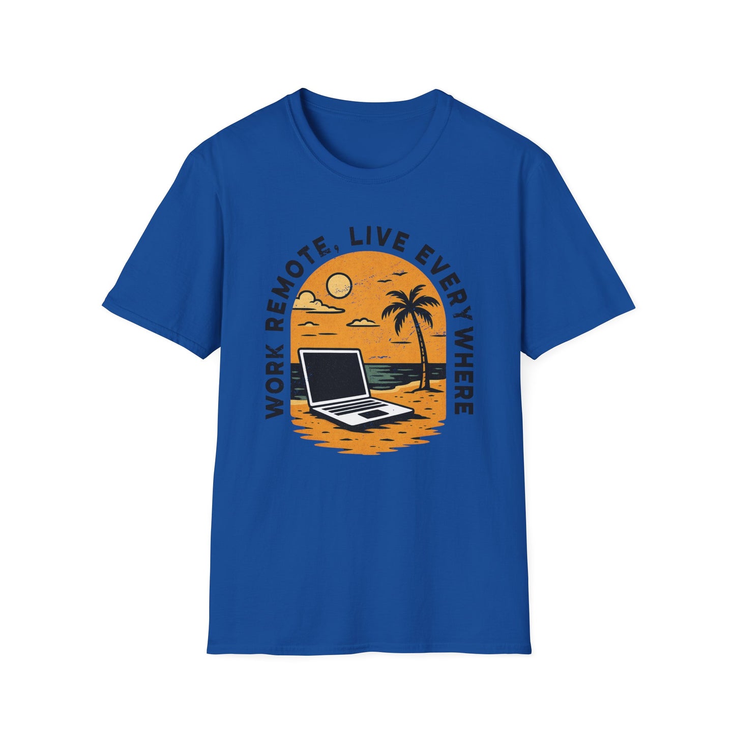 Work Remote T-Shirt Unisex Digital Nomads