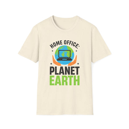 Home Office Planet Earth Unisex  T-Shirt
