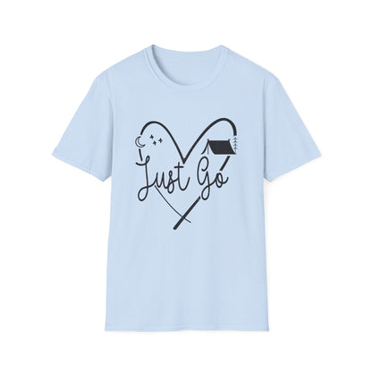 Just Go Unisex T-Shirt