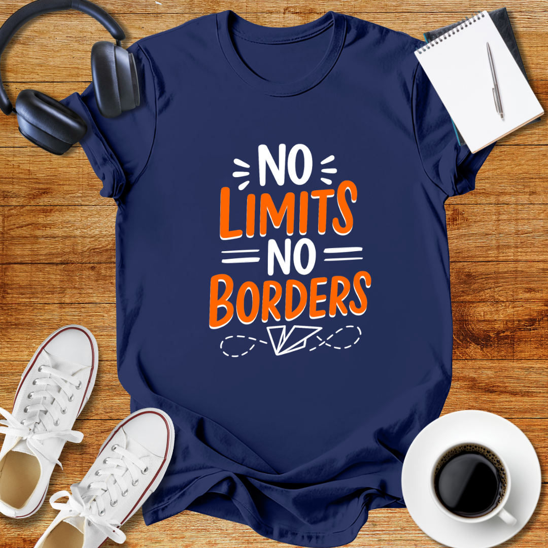 No Limits No Borders Motivational Unisex T-Shirt