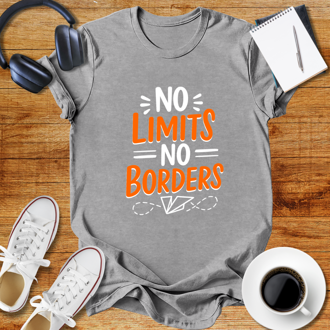 No Limits No Borders Motivational Unisex T-Shirt