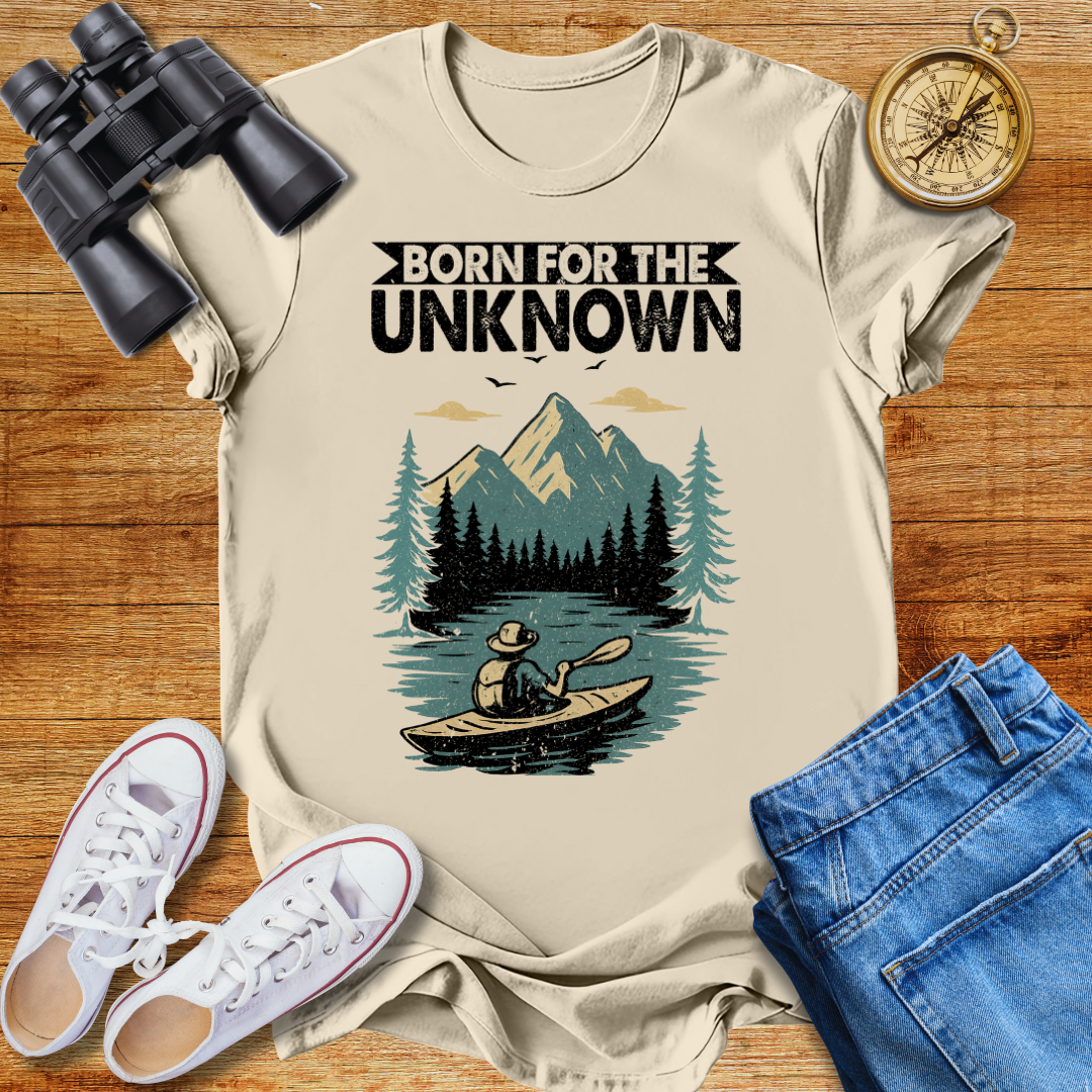 Born For The Unknown Unisex  T-Shirt