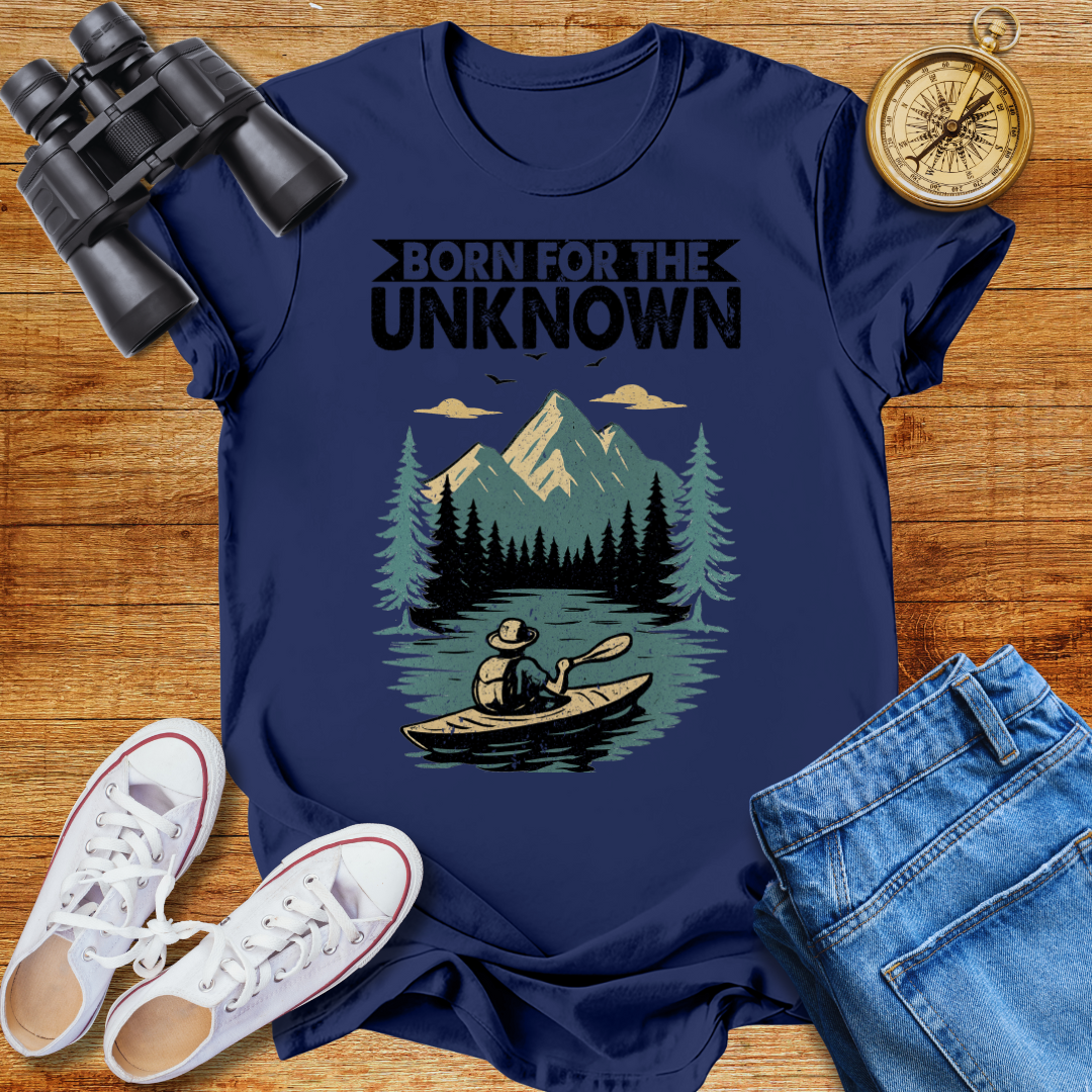 Born For The Unknown Unisex  T-Shirt
