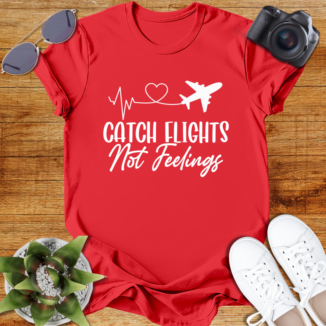 Catch Flights Not Feelings Unisex Softstyle T-Shirt