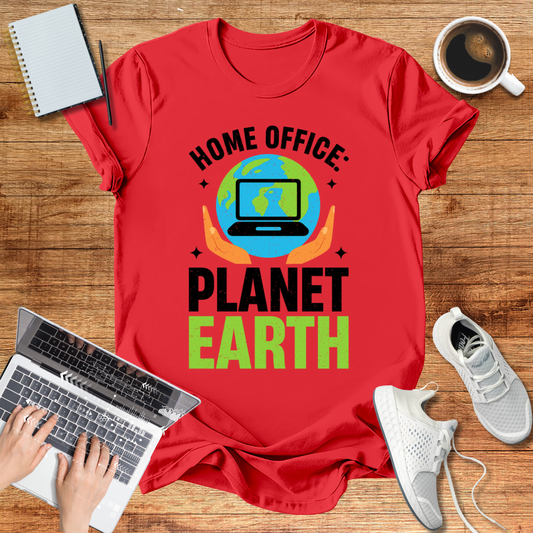 Home Office Planet Earth Unisex  T-Shirt