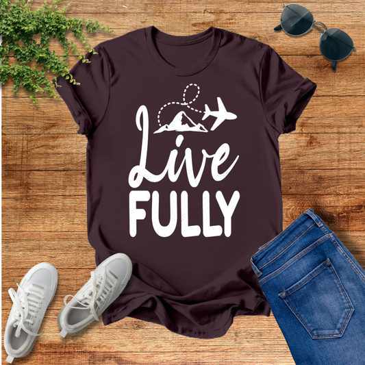 Live Fully Unisex T-Shirt