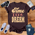 Time to Dream Unisex T-Shirt