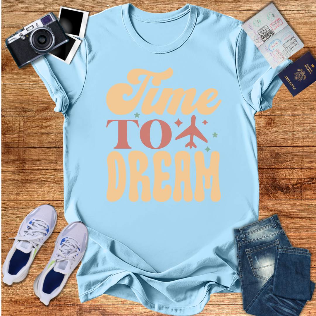 Time to Dream Unisex T-Shirt