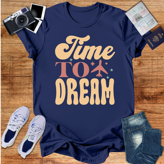 Time to Dream Unisex T-Shirt