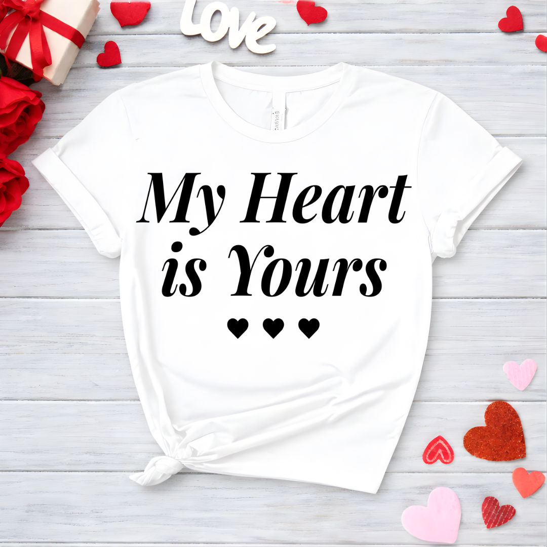 My Heart Is Yours Tee —