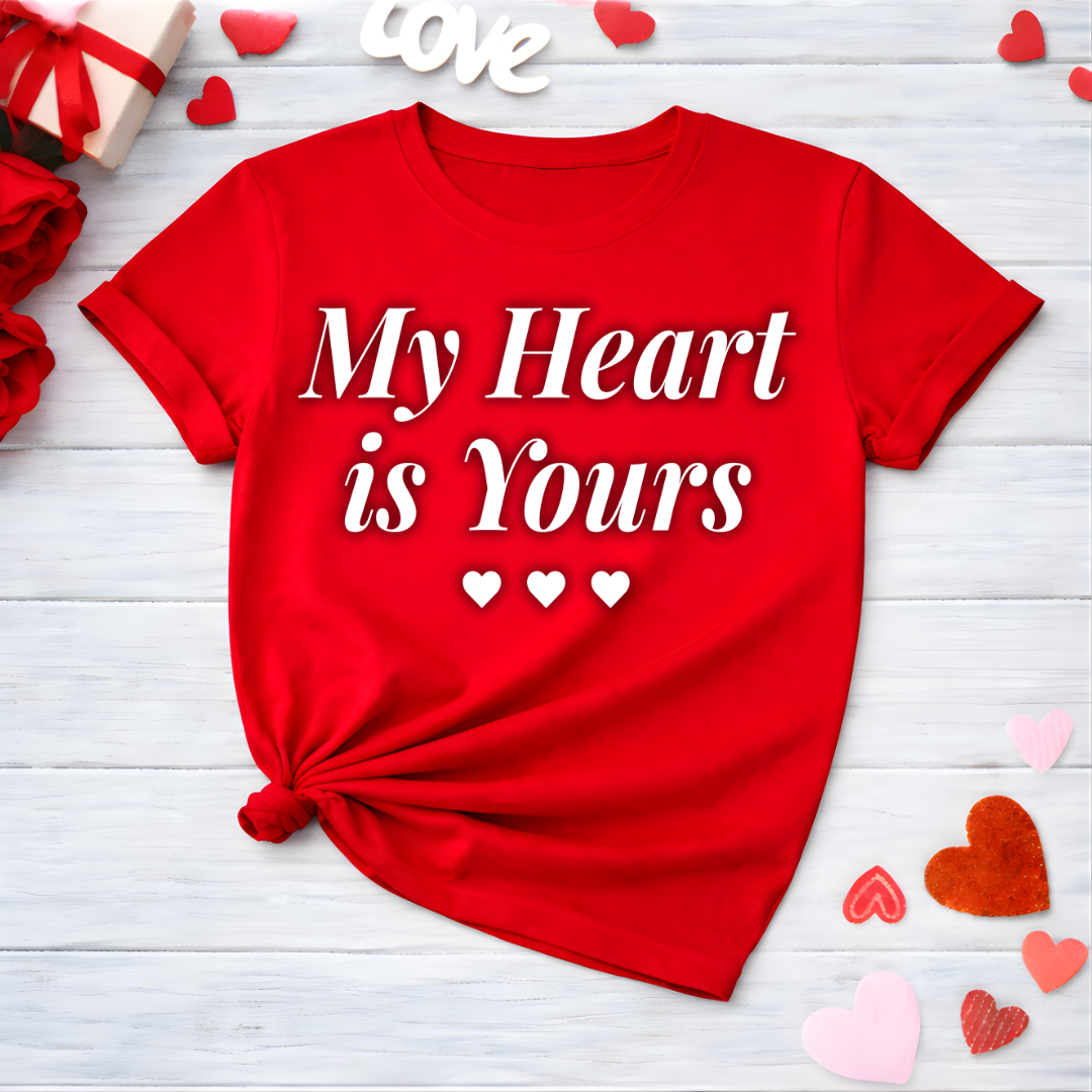 My Heart Is Yours Tee