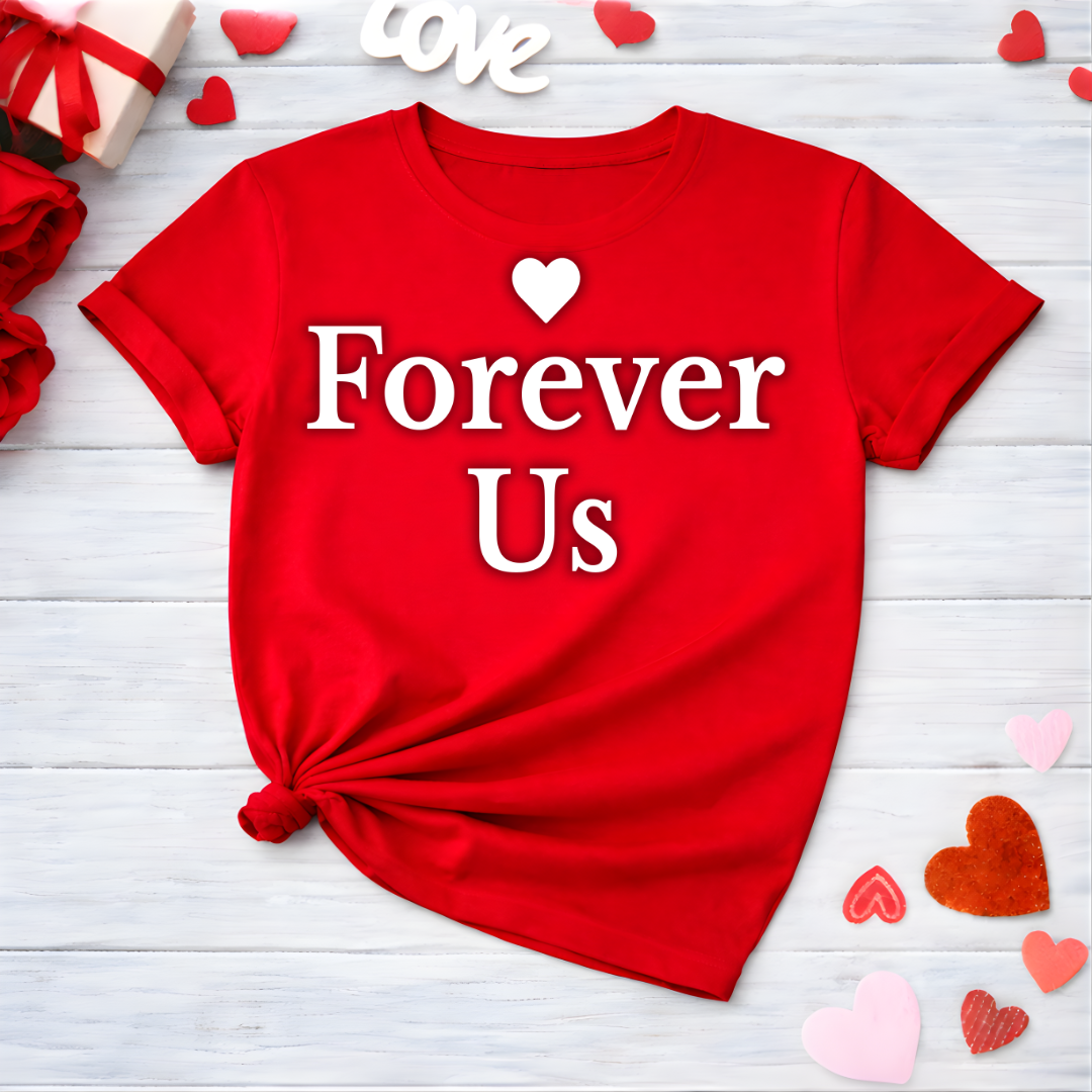Forever Us Tee