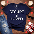 Secure & Loved Valentine Men's Tee