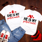 She Is My Perfect Match- Couples Romantic Tee