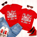 My Heart Only Beats For Him - Couples Romantic Tee
