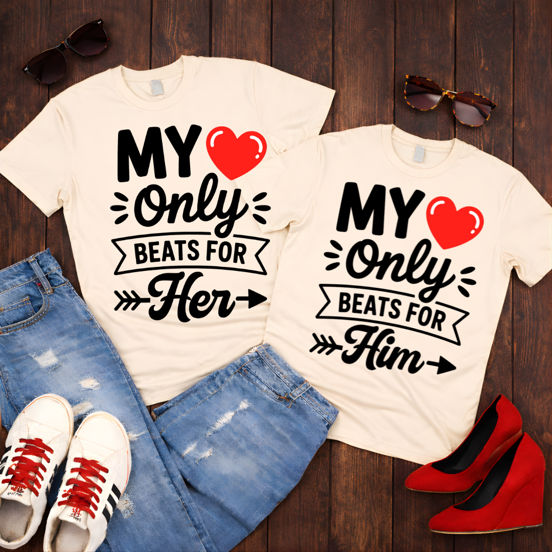 My Only Heart Beats For Her- Cute Couples Valentine Tee