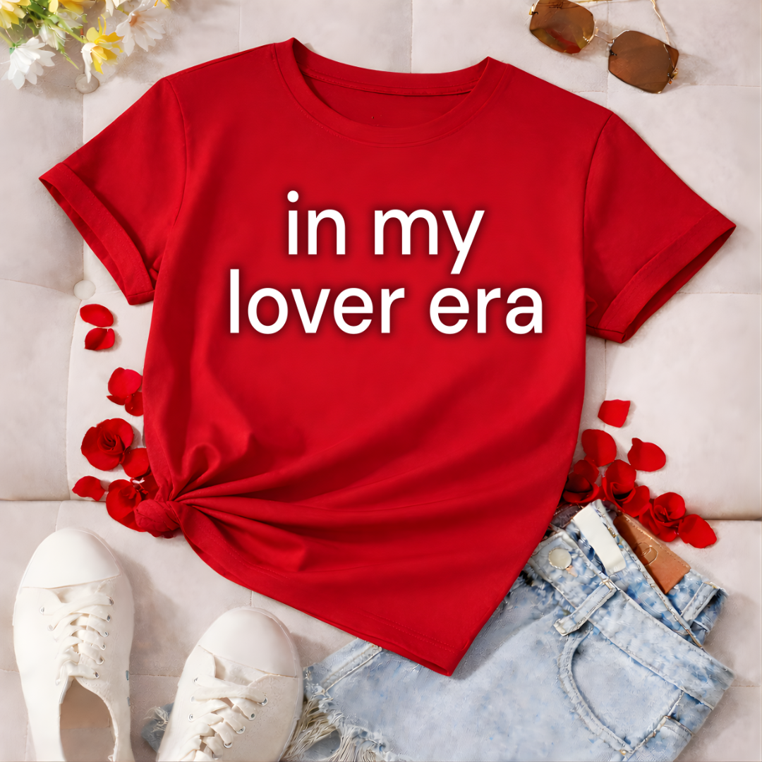 In my Lover Era- Self Love Empowerment Female Tee