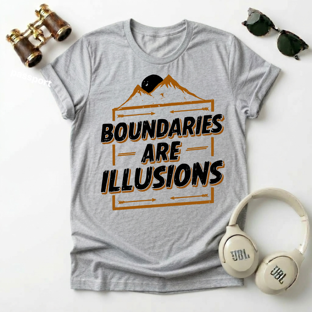 Boundaries Are Illusions Unisex T-Shirt