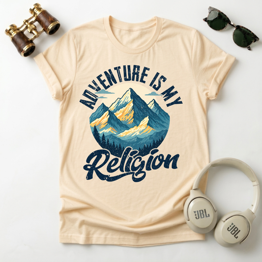 Adventure Is My Religion  — Unisex Tee