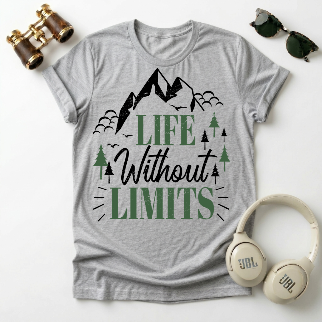 Life Without Limits Unisex Adventure-Inspired T-Shirt