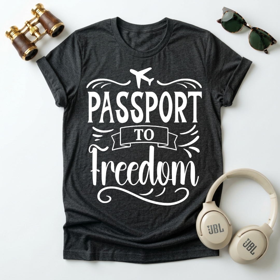 Passport to Freedom T-Shirt