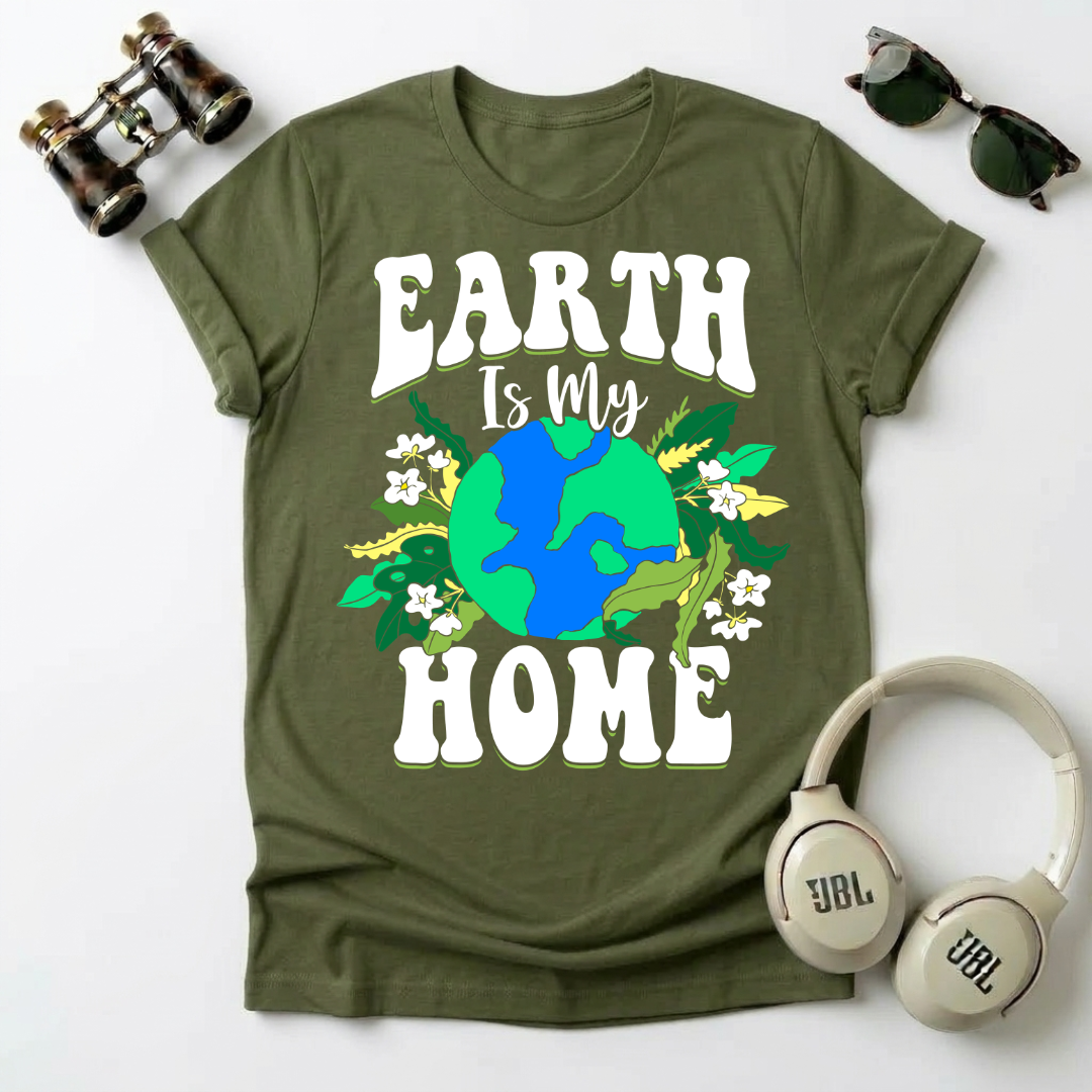 Earth is My Home T-Shirt