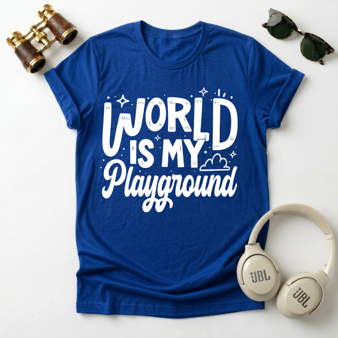 World Is My Playground Unisex T-Shirt