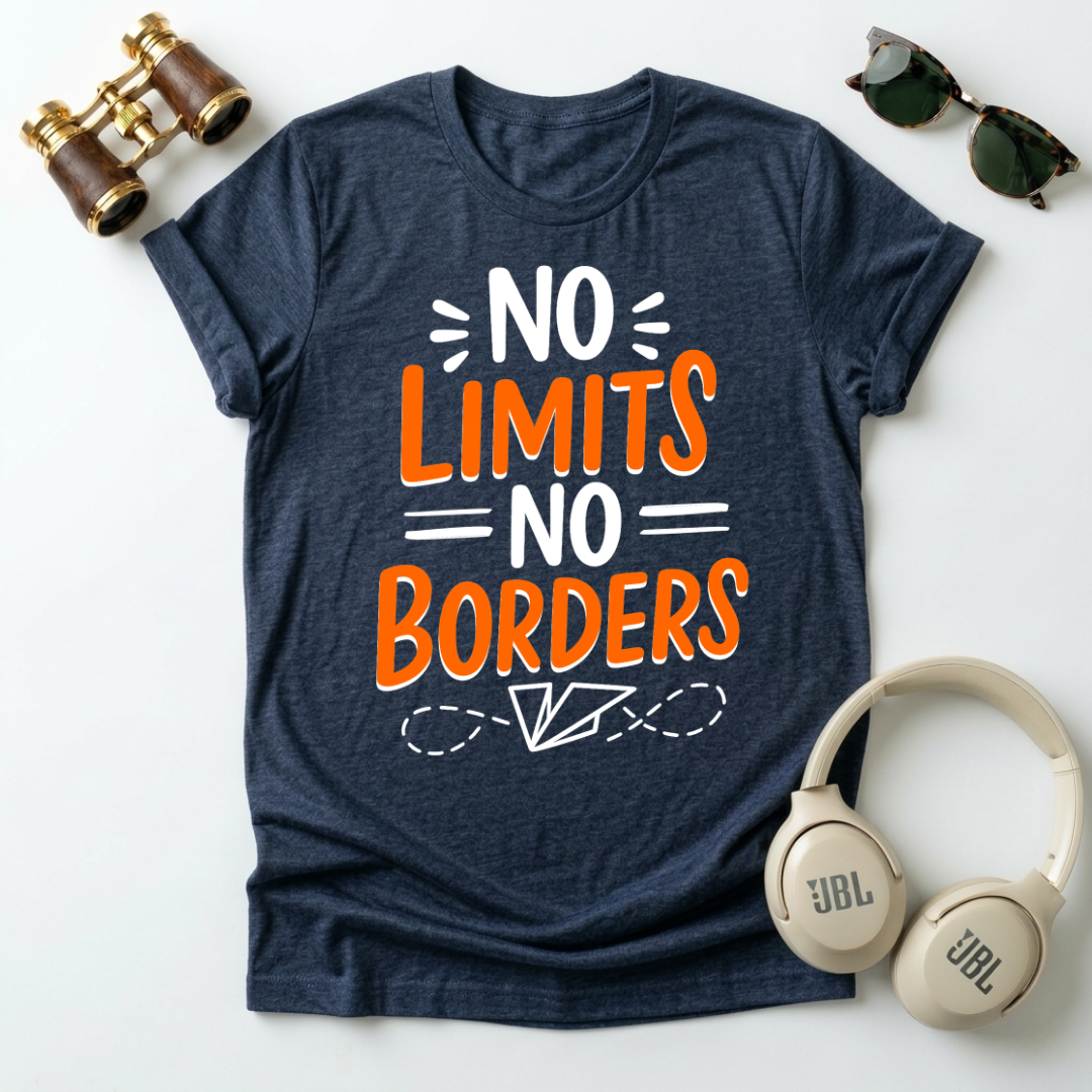 No Limits No Borders Motivational Unisex T-Shirt