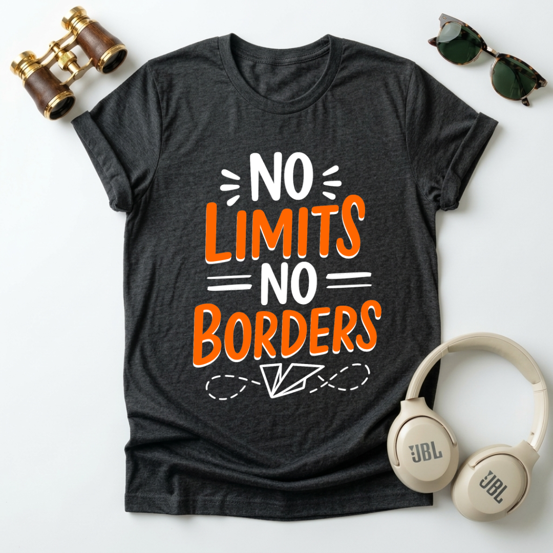 No Limits No Borders Motivational Unisex T-Shirt