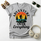 Adventure Over Everything Unisex T-Shirt
