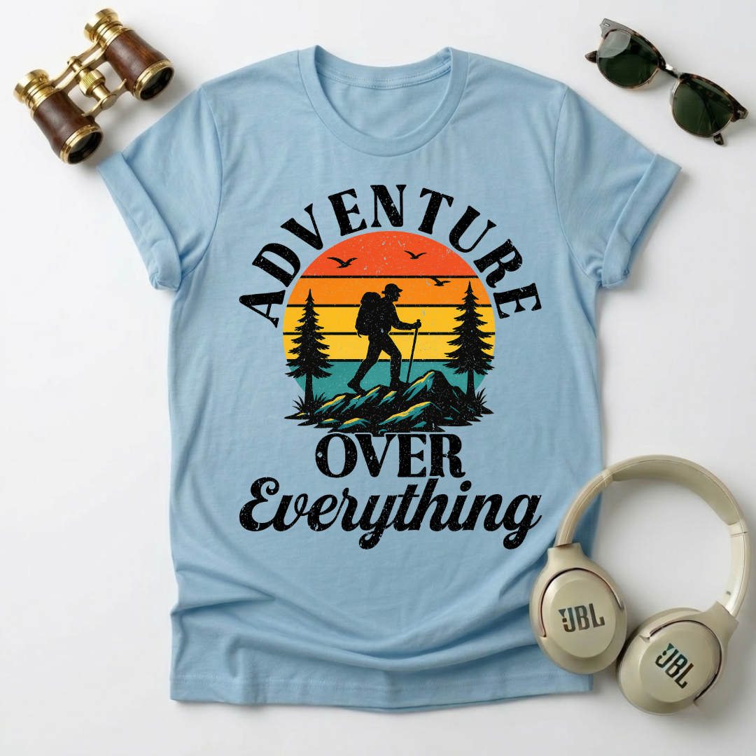 Adventure Over Everything Unisex T-Shirt