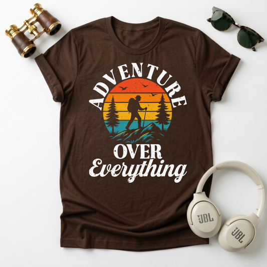 Adventure Over Everything Unisex T-Shirt