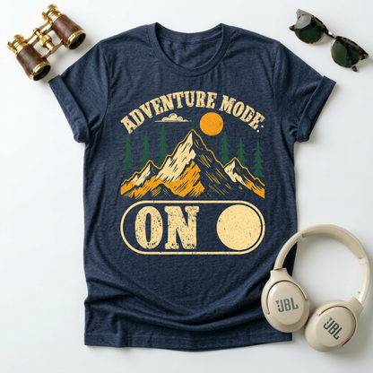 Adventure Mode On Unisex T-Shirt