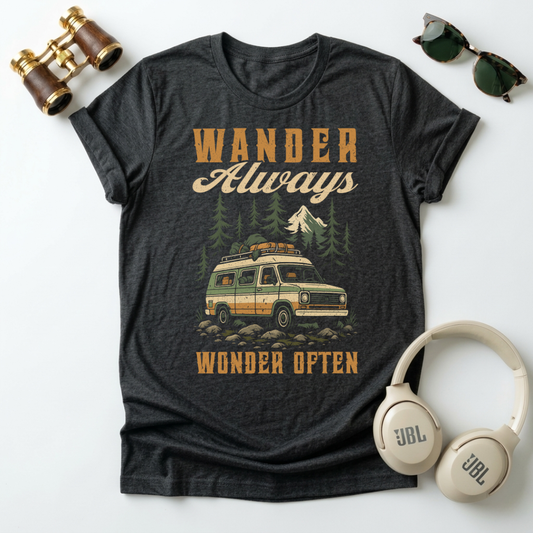 Wander Always Wonder  Often Unisex T-Shirt