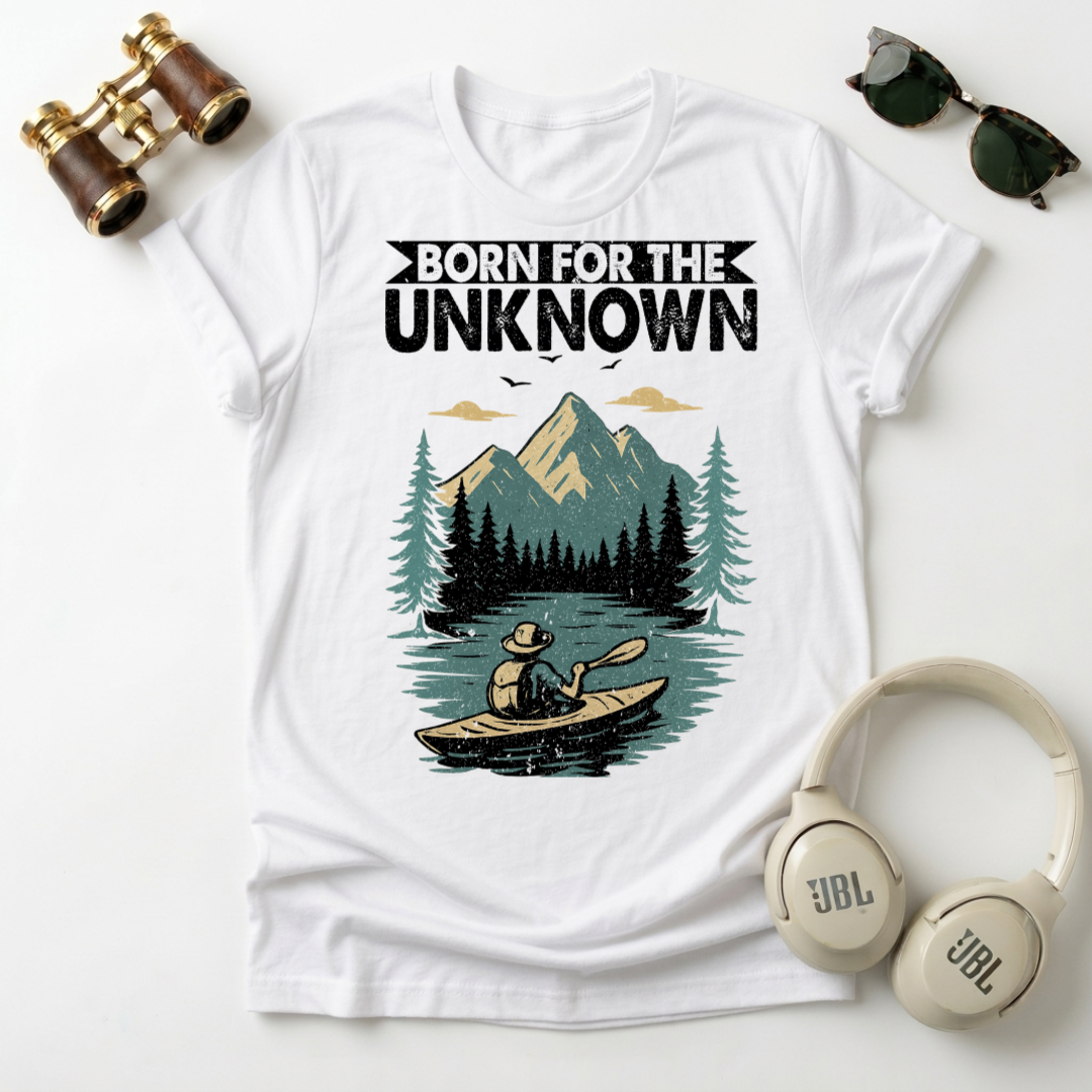 Born For The Unknown Unisex  T-Shirt