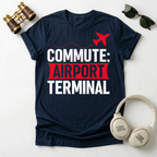 Commute Airport Terminal Unisex T-Shirt
