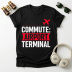 Commute Airport Terminal Unisex T-Shirt