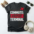 Commute Airport Terminal Unisex T-Shirt