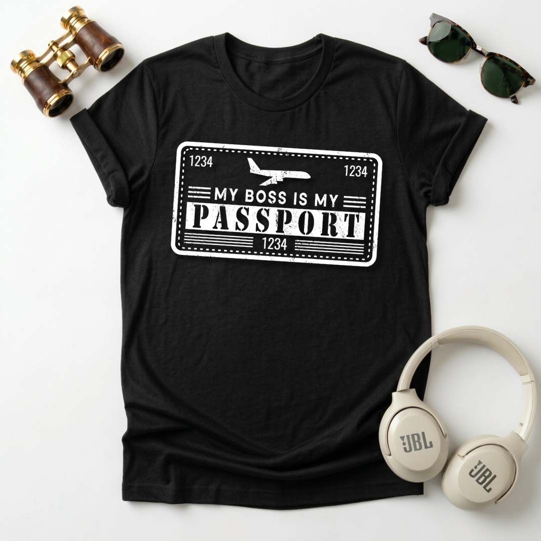 My Boss Is My Passport Unisex T-Shirt