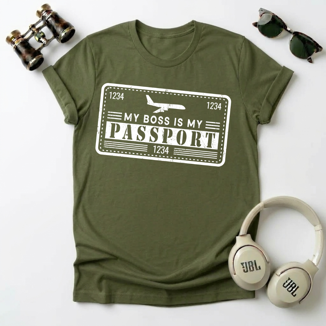 My Boss Is My Passport Unisex T-Shirt