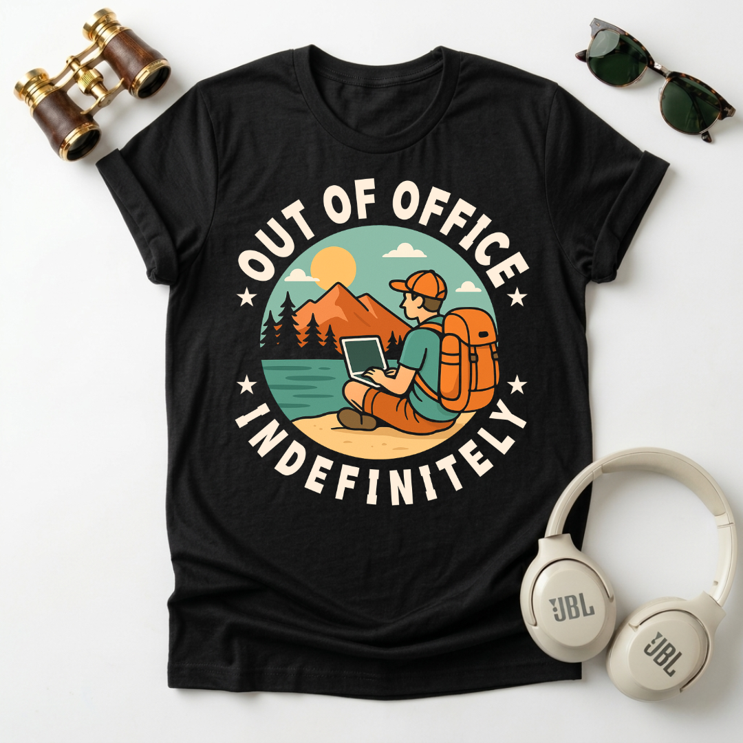 Out Office , Indefinitely  Unisex T-Shirt