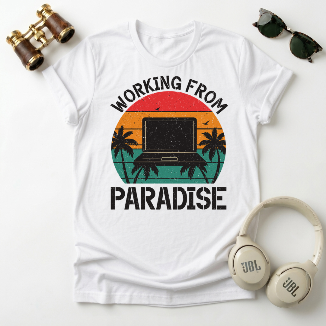 Working From Paradise Tee