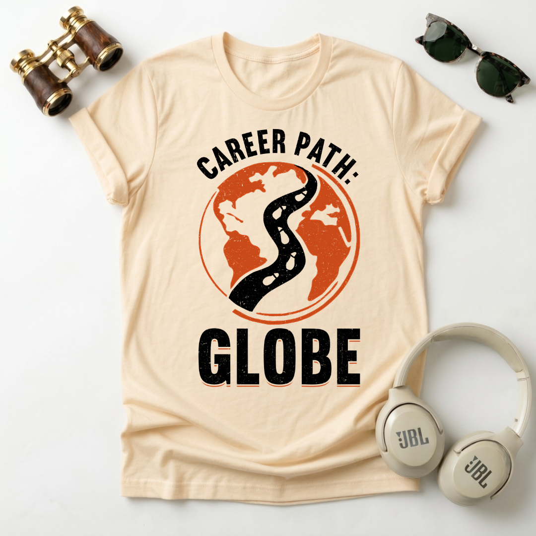 Career Path: Globe Unisex T-Shirt
