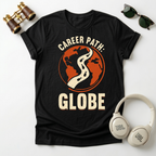 Career Path Globe Unisex T-Shirt