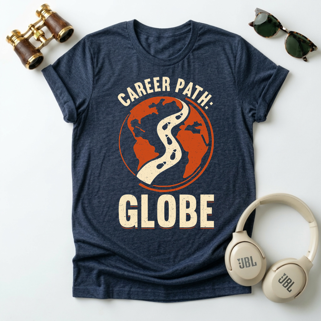 Career Path Globe Unisex T-Shirt