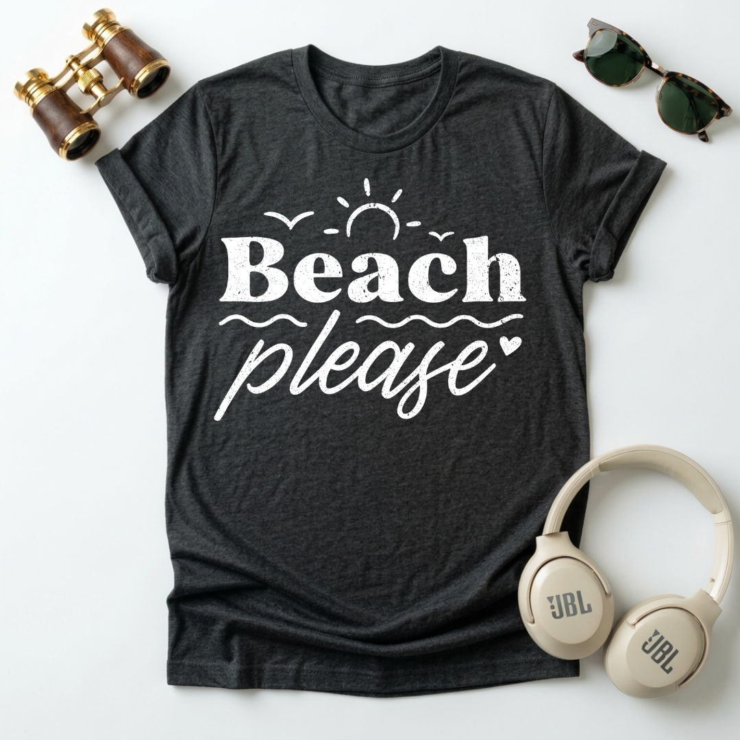Beach Please Unisex  T-Shirt