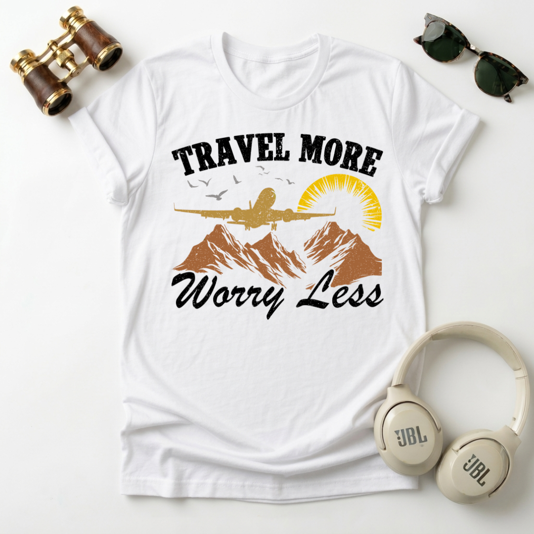 Travel More Worry Less Unisex T-Shirt