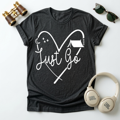 Just Go Unisex T-Shirt
