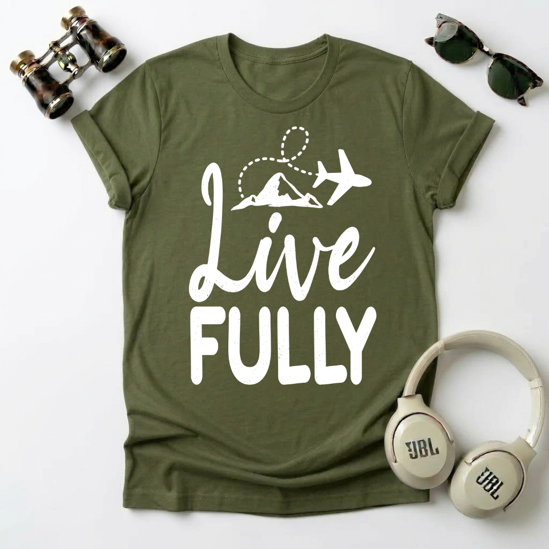 Live Fully Unisex T-Shirt