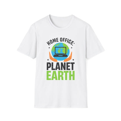 Home Office Planet Earth Unisex  T-Shirt